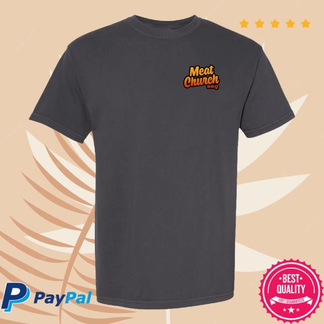 Official Meat Church Smokin Meato T Shirts - New Tee Store