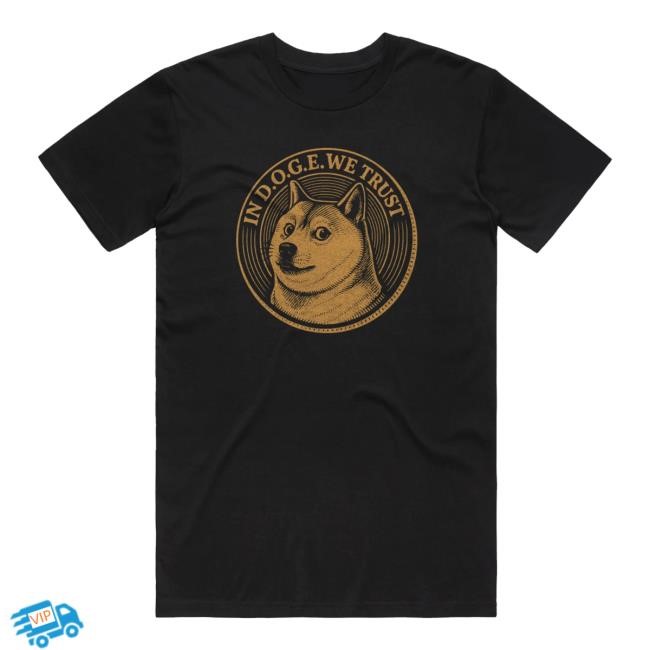 Official In D.O.G.E. We Trust Tee - New Tee Store